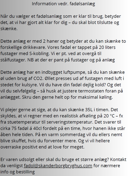 Uge 8 Leje af fadølsanlæg incl. 2 fustager